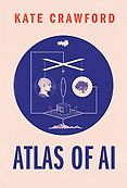 Ethics for Artificial Intelligence Books - Atlas of AI: Power, Politics, and the Planetary Costs of Artificial Intelligence by Kate Crawford Ethics for Artificial Intelligence Books - Atlas of AI: Power, Politics, and the Planetary Costs of Artificial Intelligence by Kate Crawford
