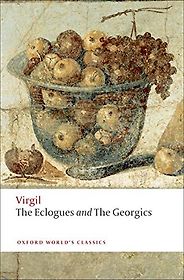 The best books on Virgil - The Eclogues and The Georgics by Virgil The best books on Virgil - The Eclogues and The Georgics by Virgil