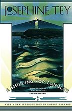 A Shilling for Candles (1936) by Josephine Tey A Shilling for Candles (1936) by Josephine Tey
