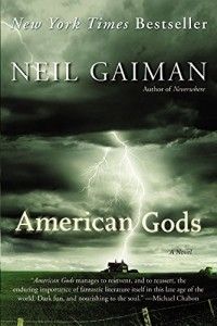 Comfort Reads - American Gods by Neil Gaiman