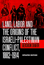 The best books on Zionism and Anti-Zionism - Land, Labor and the Origins of the Israeli-Palestinian Conflict, 1882-1914 by Gershon Shafir