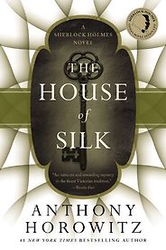 The Best Detective Fiction - The House of Silk by Anthony Horowitz The Best Detective Fiction - The House of Silk by Anthony Horowitz