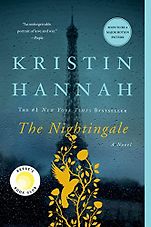 Kristin Hannah’s Books - The Nightingale by Kristin Hannah Kristin Hannah’s Books - The Nightingale by Kristin Hannah
