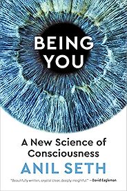 The Best Philosophy Books of 2021 - Being You: A New Science of Consciousness by Anil Seth The Best Philosophy Books of 2021 - Being You: A New Science of Consciousness by Anil Seth