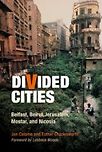 Divided Cities by Esther Charlesworth & Jon Calame