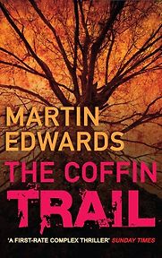 The Coffin Trail by Martin Edwards The Coffin Trail by Martin Edwards
