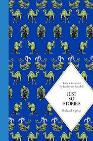 Korky Paul on Inspiring Illustrations - Just So Stories by Rudyard Kipling Korky Paul on Inspiring Illustrations - Just So Stories by Rudyard Kipling