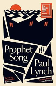 Award-Winning Novels of 2023 - Prophet Song by Paul Lynch Award-Winning Novels of 2023 - Prophet Song by Paul Lynch