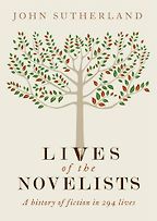 Lives of the Novelists by John Sutherland Lives of the Novelists by John Sutherland