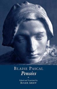 The best books on Aphorisms - Pensées Blaise Pascal (trans. Roger Ariew)