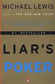 Liar’s Poker by Michael Lewis