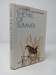 The Hill of Summer by J A Baker The Hill of Summer by J A Baker