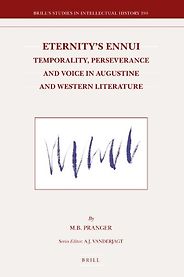 The Best Augustine Books - Eternity's Ennui by M. B. Pranger The Best Augustine Books - Eternity's Ennui by M. B. Pranger