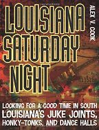 The best books on The Music of New Orleans - Louisiana Saturday Night by Alex V Cook