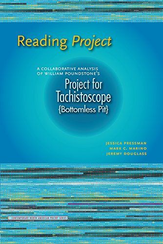 Reading Project: A Collaborative Analysis of William Poundstone's Project for Tachistoscope by Jeremy Douglass, Jessica Pressman & Mark Marino