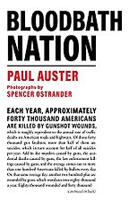 Bloodbath Nation by Paul Auster Bloodbath Nation by Paul Auster