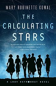 Science Fiction - The Calculating Stars by Mary Robinette Kowal