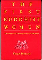 Introductions to Buddhism - The First Buddhist Women by Susan Murcott Introductions to Buddhism - The First Buddhist Women by Susan Murcott