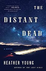 Best Mystery Books of 2021 - The Distant Dead by Heather Young Best Mystery Books of 2021 - The Distant Dead by Heather Young