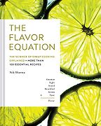The Best Cookbooks of 2020 - The Flavor Equation: The Science of Great Cooking Explained in More Than 100 Essential Recipes by Nik Sharma The Best Cookbooks of 2020 - The Flavor Equation: The Science of Great Cooking Explained in More Than 100 Essential Recipes by Nik Sharma