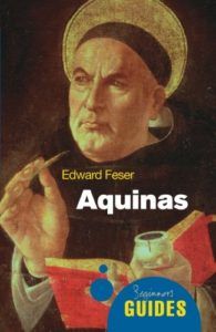 The best books on Arguments for the Existence of God - Aquinas: A Beginner's Guide by Edward Feser