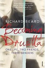 Becoming Drusilla by Richard Beard Becoming Drusilla by Richard Beard
