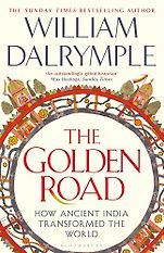 The Best Nonfiction Books: The 2025 British Academy Book Prize - The Golden Road by William Dalrymple The Best Nonfiction Books: The 2025 British Academy Book Prize - The Golden Road by William Dalrymple