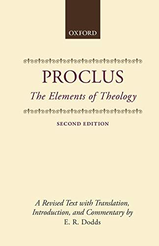 The Elements of Theology by E R Dodds & Proclus
