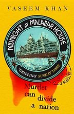 Historical Mystery Novels - Midnight at Malabar House by Vaseem Khan Historical Mystery Novels - Midnight at Malabar House by Vaseem Khan