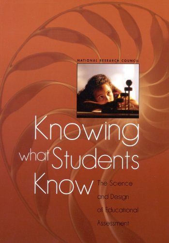 The best books on Educational Testing - Knowing What Students Know: The Science and Design of Educational Assessment by Pellegrino and Chudowsky and Glaser (eds)