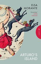 The Best Italian Novels - Arturo’s Island by Elsa Morante