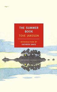 The best books on Summer - The Summer Book by Tove Jansson