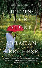 Cutting for Stone by Abraham Verghese Cutting for Stone by Abraham Verghese