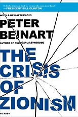 The best books on Post-9/11 America - The Crisis of Zionism by Peter Beinart