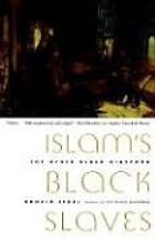 The best books on Race and Slavery - Islam’s Black Slaves by Ronald Segal