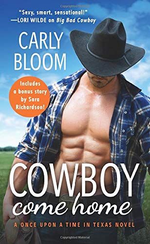 Cowboy Come Home by Carly Bloom