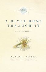 Books Robert Redford Starred In - A River Runs Through It by Norman Maclean Books Robert Redford Starred In - A River Runs Through It by Norman Maclean