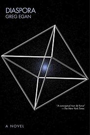 The best books on Big History - Diaspora by Greg Egan The best books on Big History - Diaspora by Greg Egan