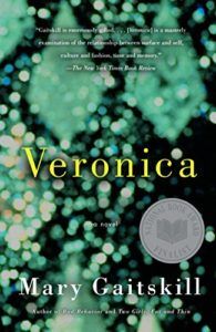 Editors’ Picks: Favorite Books of 2019 - Veronica by Mary Gaitskill