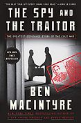 The Best Nonfiction Books of 2018 - The Spy and the Traitor by Ben Macintyre