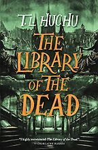 The Best Paranormal Fantasy Books - The Library of the Dead by T. L. Huchu