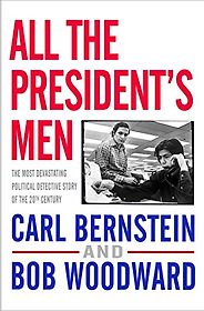 The best books on Richard Nixon - All The President’s Men by Bob Woodward & Carl Bernstein