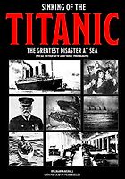 The best books on The Titanic - Sinking of the Titanic: The Greatest Disaster At Sea by Logan Marshall