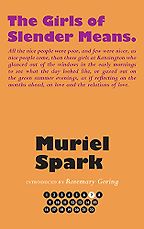 The Best Books by Muriel Spark - The Girls of Slender Means by Muriel Spark The Best Books by Muriel Spark - The Girls of Slender Means by Muriel Spark
