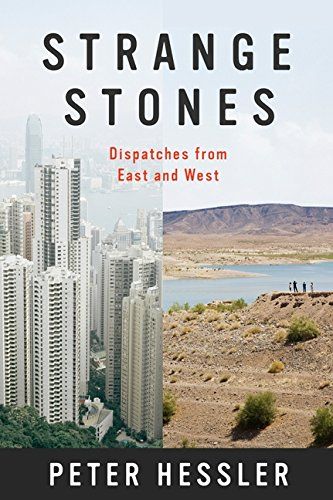 Strange Stones by Peter Hessler