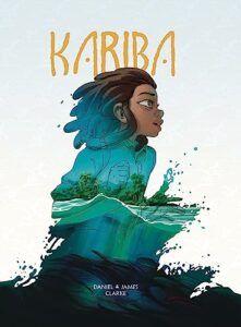 The Best Comics on African History - Kariba by Daniel Clarke, Daniel Snaddon & James Clarke