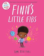 Finn's Little Fibs by Tom Percival Finn's Little Fibs by Tom Percival