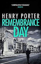 The Best Post-Soviet Spy Thrillers - Remembrance Day by Henry Porter