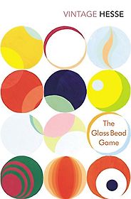 The best books on The Beauty of Maths - The Glass Bead Game by Hermann Hesse The best books on The Beauty of Maths - The Glass Bead Game by Hermann Hesse