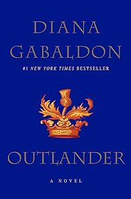 The Best Historical Fiction Set in the 18th Century - Outlander by Diana Gabaldon The Best Historical Fiction Set in the 18th Century - Outlander by Diana Gabaldon